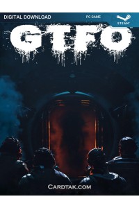 Gtfo (Steam)
