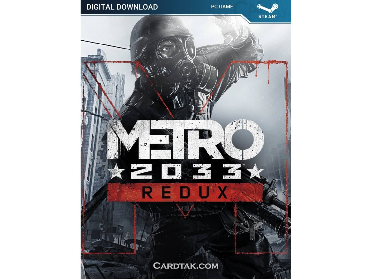Metro 2033 Redux (Steam)